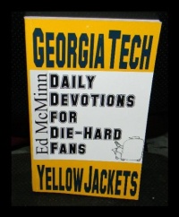 Daily Devotions for Die-hard Fans: Georgia Tech Yellow Jackets