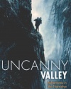 Uncanny Valley: Adventures in the Narrative