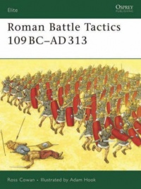 Roman Battle Tactics 109BC-AD313 (Elite)