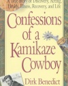 Confessions of a Kamikaze Cowboy