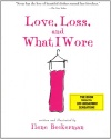 Love, Loss, and What I Wore