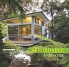 Affordable Architecture: Great Houses on a Budget