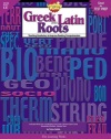 Greek and Latin Roots, Gr. 4-8