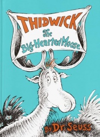 Thidwick the Big-Hearted Moose (Classic Seuss)