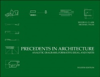 Precedents in Architecture: Analytic Diagrams, Formative Ideas, and Partis