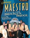 Pop Legends Live: Johnny Maestro and the Brooklyn Bridge