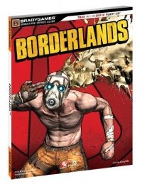 Borderlands Signature Series Strategy Guide (Bradygames Signature Guides)