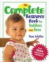 The Complete Resource Book for Toddlers and Twos: Over 2000 Experiences and Ideas (Complete Resource Series)