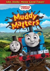 Thomas & Friends: Muddy Matters