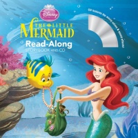 The Little Mermaid Read-Along Storybook and CD (Disney Princess: Read-Along)