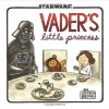 Star Wars: Vader's Little Princess