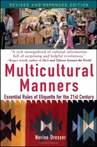 Multicultural Manners: Essential Rules of Etiquette for the 21st Century