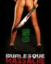 Burlesque Massacre