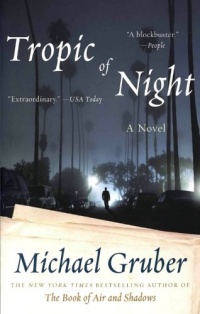 Tropic of Night: A Novel