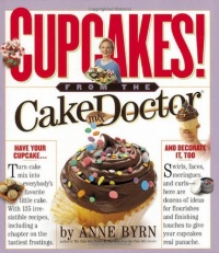 Cupcakes: From the Cake Mix Doctor