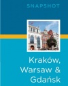 Rick Steves' Snapshot Krakow, Warsaw & Gdansk