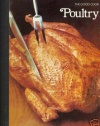 Poultry (The Good Cook Techniques & Recipes Series)