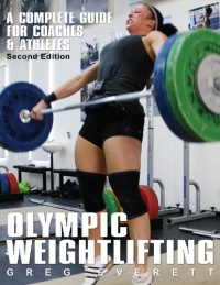 Olympic Weightlifting: A Complete Guide for Athletes & Coaches