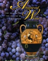 Ancient Wine: The Search for the Origins of Viniculture