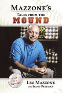 Leo Mazzone's Tales from the Mound