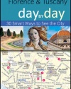 Frommer's Florence and Tuscany Day by Day (Frommer's Day by Day - Pocket)