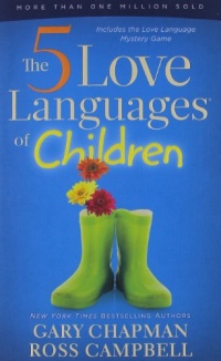 The 5 Love Languages of Children