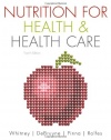 Nutrition for Health and Health Care