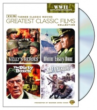 TCM Greatest Classic Films Collection: World War II - Battlefront Europe (Kelly's Heroes / Where Eagles Dare / The Dirty Dozen / Battleground)