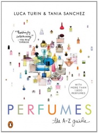 Perfumes: The A-Z Guide