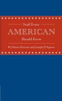 Stuff Every American Should Know