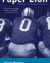 Paper Lion: Confessions of a Last-String Quarterback