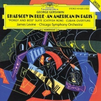 Gershwin: Rhapsody in Blue / An American in Paris / Porgy and Bess Suite (Catfish Row) / Cuban Overture