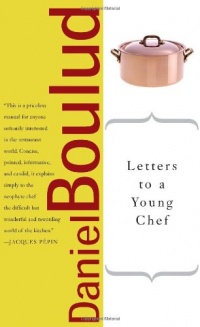 Letters to a Young Chef (Art of Mentoring)