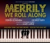 Merrily We Roll Along (2012 Encores! Cast)