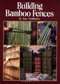 Building Bamboo Fences