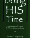 Doing HIS Time: Meditations and Prayers for Men and Women in Prison