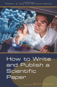 How to Write and Publish a Scientific Paper