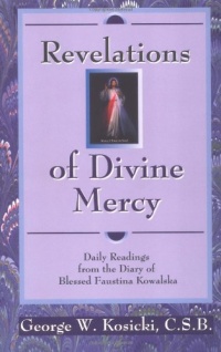 Revelations of Divine Mercy: Daily Readings from the Diary of Blessed Faustina Kowalska