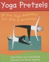 Yoga Pretzels (Yoga Cards)