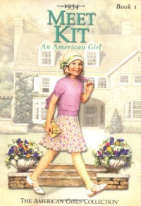 Meet Kit: An American Girl 1934 (The American Girls Collection, Book 1)