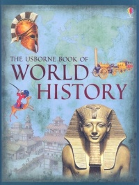 The Usborne Book of World History