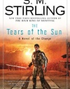 The Tears of the Sun: A Novel of the Change (Change Series)