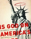 Is God on America's Side?: The Surprising Answer and How It Affects Our Future