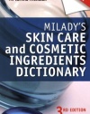 Milady's Skin Care and Cosmetic Ingredients Dictionary