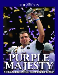 Purple Majesty - Baltimore Ravens Super Bowl Champions