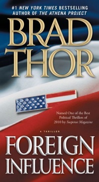 Foreign Influence: A Thriller