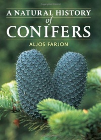 A Natural History of Conifers