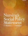 Nursing's Social Policy Statement: The Essence of the Profession, 2010 Edition (American Nurses Association)