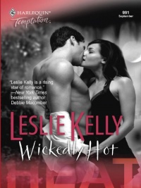 Wickedly Hot (Harlequin Temptation)