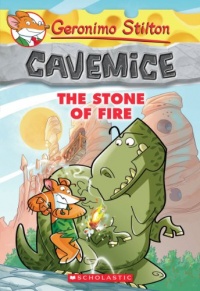 Geronimo Stilton Cavemice #1: The Stone of Fire